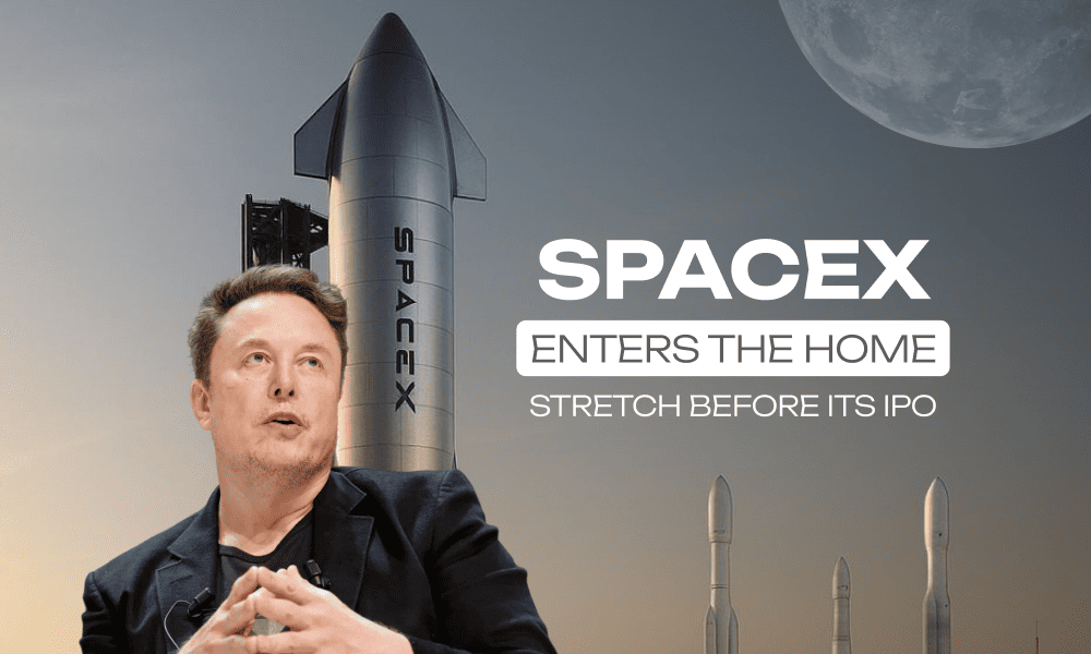 SpaceX Enters the Home Stretch Before Its IPO: Key Dates to Watch in May and June
