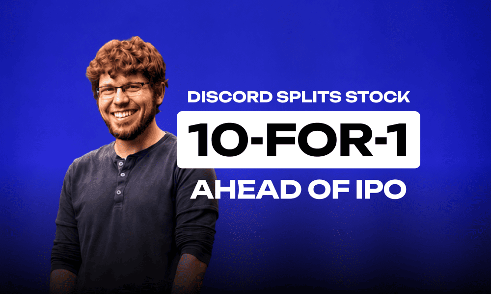 Inside Discord's Path Toward a Potential IPO: New CEO, 10-for-1 Stock Split, and Top-Tier Bookrunners