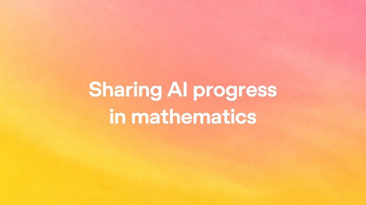 OpenAI illustration reading Sharing AI progress in mathematics on a pink and yellow background.