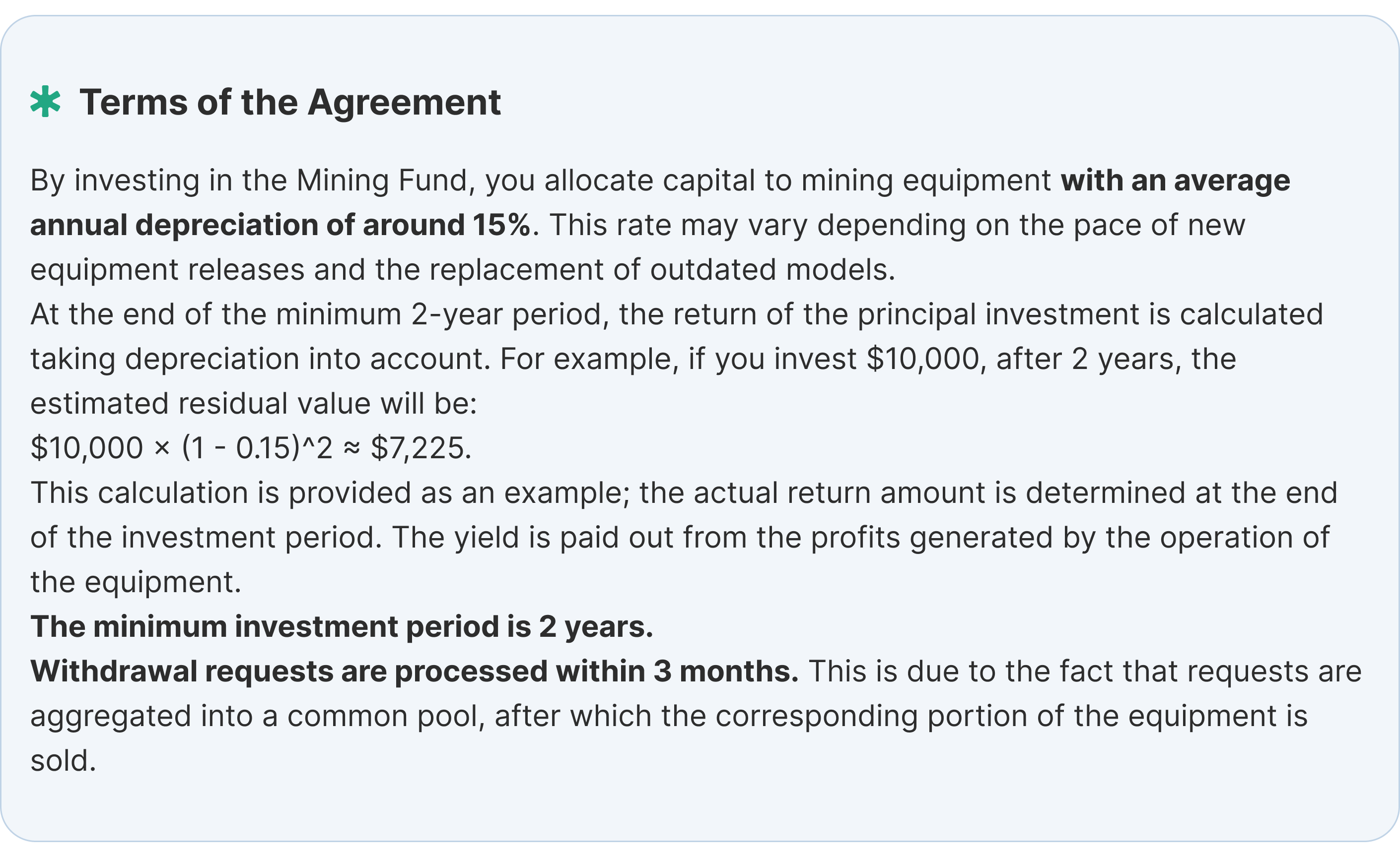 Mining Fund agreement terms: 15% amortization, 2-year minimum, 3-month withdrawal period